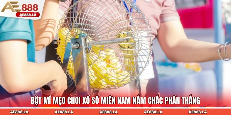 Bí kíp chơi xổ số miền Nam từ các cao thủ lô đề