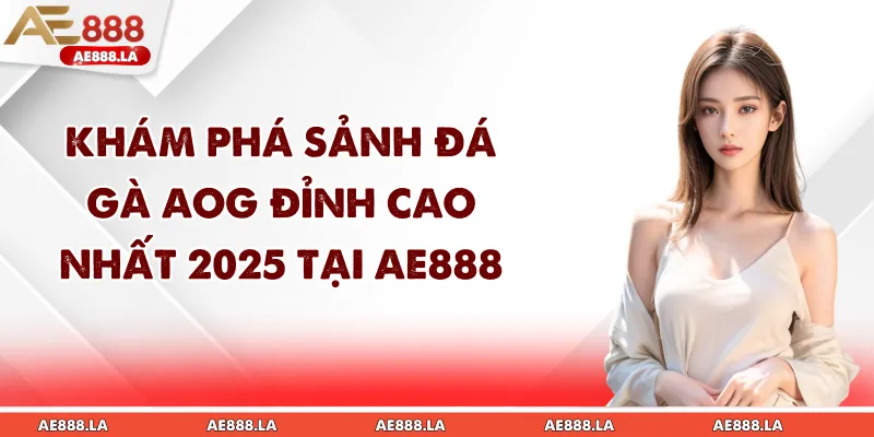 Đá Gà AOG