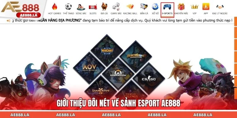 Esport AE888 sảnh chơi nổi tiếng hàng đầu năm 2025
