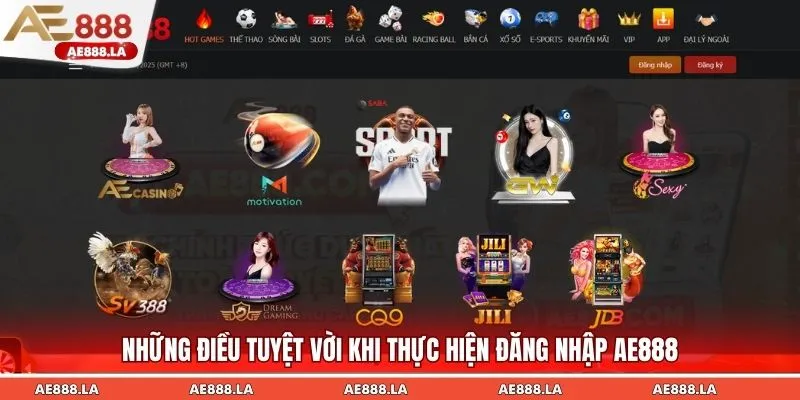 Những điều tuyệt vời khi thực hiện đăng nhập AE888