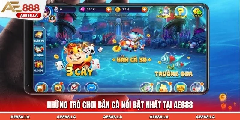 Những trò chơi bắn cá nổi bật nhất tại AE888