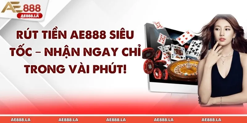 Rút Tiền AE888