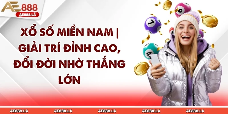 Xổ Số Miền Nam